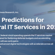 Top 3 Predictions for Federal IT Services in 2022