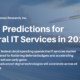 Top 3 Predictions for Federal IT Services in 2022