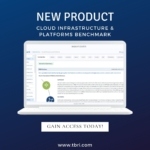New product: Cloud Infrastrucutre & Platforms Benchmark