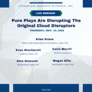 Webinar: Pure plays are disrupting the original cloud disruptors