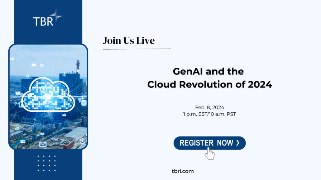 TBR Insights Live: GenAI and the Cloud Revolution in 2024