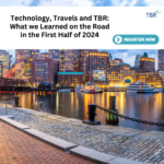 Register for TBR Insights Live session, Technology, Travels and TBR: What we Learned on the Road in the First Half of 2024