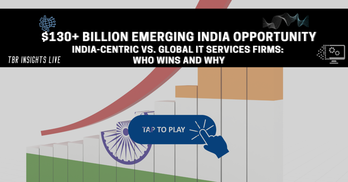 $130+ Billion Emerging India Opportunity - India-centric vs. Global IT ...