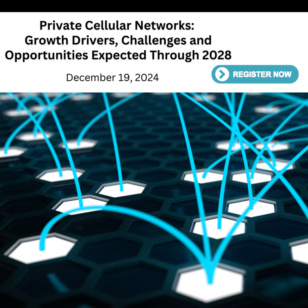 TBR Insights Live - Private Cellular Networks Update 2024