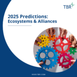 TBR 2025 Ecosystems & Alliances Predictions