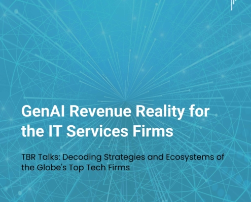 TBR Talks: GenAI Revenue Reality for IT Services Firms