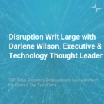 TBR Talks: Decoding Strategies and Ecosystems of the Globe's Top Tech Firms