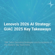TBR Talks on Demand: Lenovo's 2026 AI Strategy