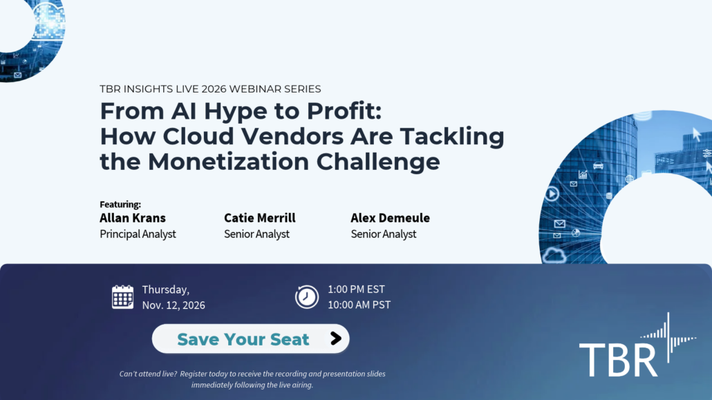 TBR Insights Live: From AI Hype to Profit: How Cloud Vendors Are Tackling the Monetization Challenge